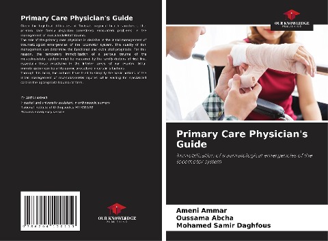 Primary Care Physicians Guide: Immobilization of traumatological emergencies of the locomotor system