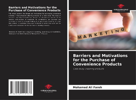 Barriers and Motivations for the Purchase of Convenience Products: Case study: cleaning products