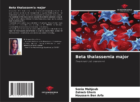 Beta thalassemia major: Thrombotic risk assessment