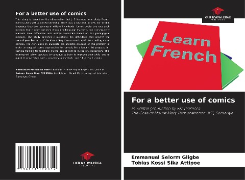 For a better use of comics: in written production by EFL learners:The Case of Mount Mary Demonstration JHS, Somanya
