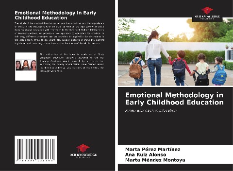 Emotional Methodology in Early Childhood Education: A new approach in Education