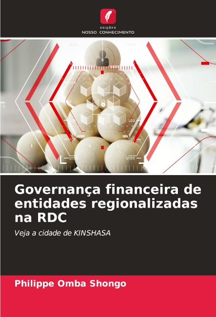 Governança financeira de entidades regionalizadas na RDC: Veja a cidade de KINSHASA