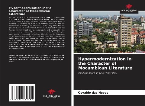 Hypermodernization in the Character of Mocambican Literature: Readings based on Gilles Lipovetsky
