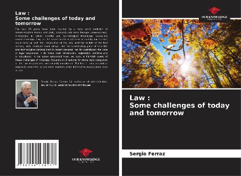 Law : Some challenges of today and tomorrow