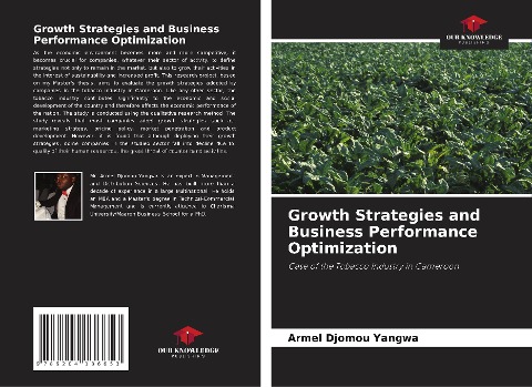 Growth Strategies and Business Performance Optimization: Case of the Tobacco Industry in Cameroon