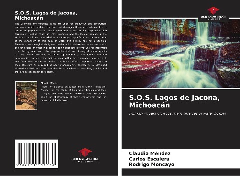 S.O.S. Lagos de Jacona, Michoacán: Human impact on ecosystem services of water bodies