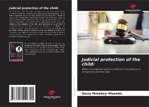 Judicial protection of the child:: Major conceptual and procedural innovations in Congolese positive law