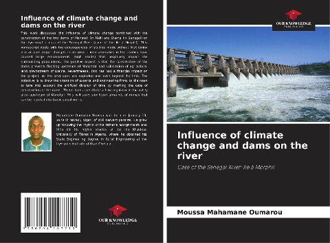 Influence of climate change and dams on the river: Case of the Senegal River-Ile à Morphil