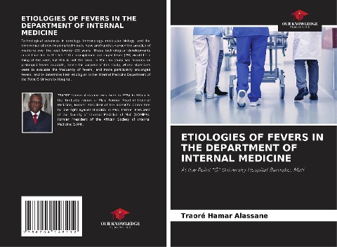 ETIOLOGIES OF FEVERS IN THE DEPARTMENT OF INTERNAL MEDICINE: At the Point G University Hospital Bamako, Mali