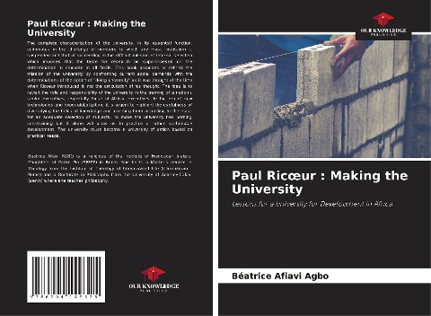 Paul Ric¿ur : Making the University: Lessons for a University for Development in Africa