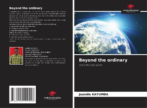 Beyond the ordinary: Life in the real world