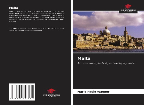 Malta: A country seeking its identity and wasting its potential