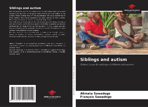 Siblings and autism: School issues for siblings of children with autism