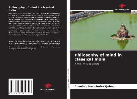 Philosophy of mind in classical India: A study on Yoga-Vasista