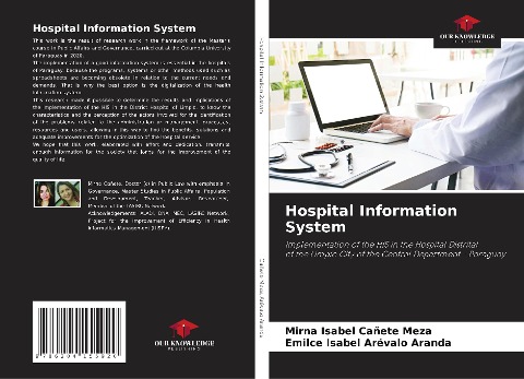 Hospital Information System: Implementation of the HIS in the Hospital Distrital of the Limpio City of the Central Department - Paraguay