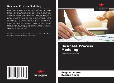 Business Process Modeling: A practical approach