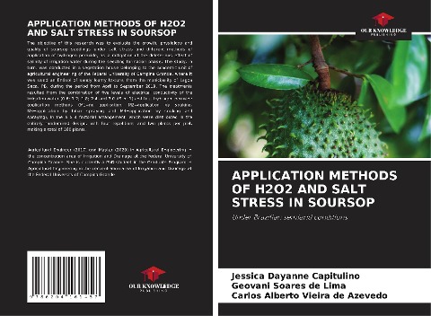 APPLICATION METHODS OF H2O2 AND SALT STRESS IN SOURSOP: Under Brazilian semiarid conditions
