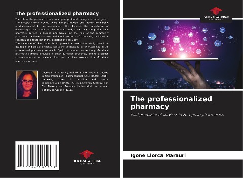 The professionalized pharmacy: Paid professional services in European pharmacies