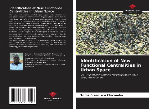 Identification of New Functional Centralities in Urban Space: Use of Points of Interest Information from the Open Street Map Platform