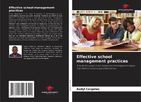 Effective school management practices: A study focusing on the factors and management styles that determine principal effectiveness