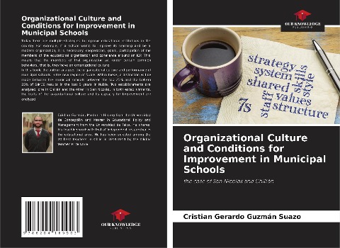Organizational Culture and Conditions for Improvement in Municipal Schools: the case of San Nicolás and Chillán