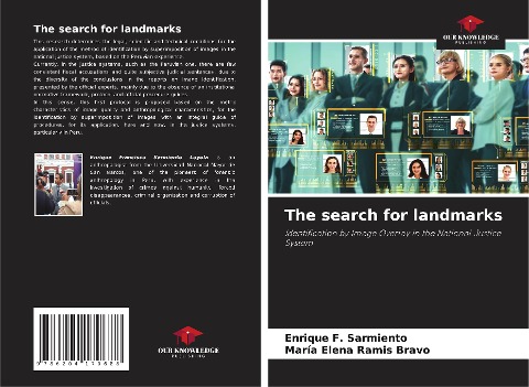 The search for landmarks: Identification by Image Overlay in the National Justice System