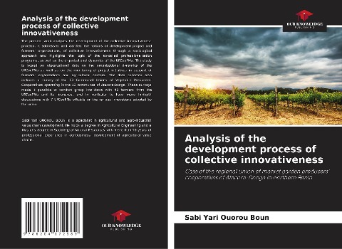 Analysis of the development process of collective innovativeness: Case of the regional union of market garden producers cooperatives of Atacora-Donga in northern Benin