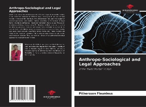 Anthropo-Sociological and Legal Approaches: of the Mystic Murder in Haiti