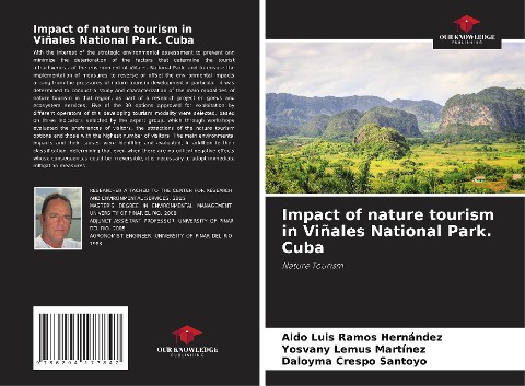 Impact of nature tourism in Viñales National Park. Cuba: Nature Tourism