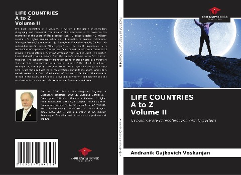 LIFE COUNTRIES A to Z Volume II: Conglomerate of recollections. Fifth Hypostasis
