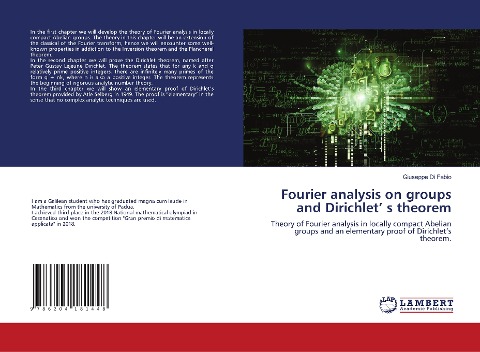 Fourier analysis on groups and Dirichlet s theorem: Theory of Fourier analysis in locally compact Abelian groups and an elementary proof of Dirichlets theorem.
