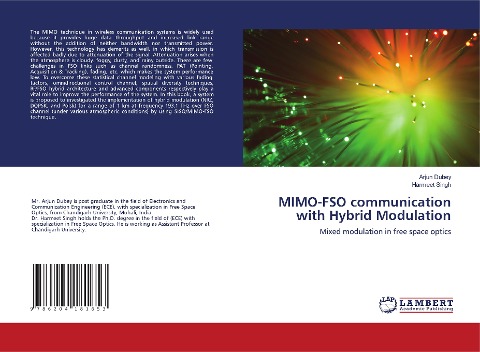 MIMO-FSO communication with Hybrid Modulation: Mixed modulation in free space optics