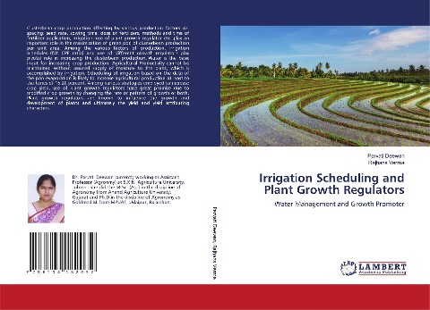 Irrigation Scheduling and Plant Growth Regulators: Water Management and Growth Promoter