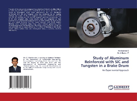 Study of Aluminum Reinforced with SiC and Tungsten in a Brake Drum: An Experimental Approach
