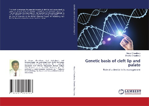 Genetic basis of cleft lip and palate: Role of a dentist in its management