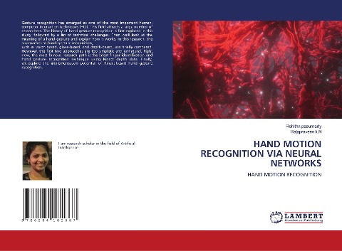 HAND MOTION RECOGNITION VIA NEURAL NETWORKS: HAND MOTION RECOGNITION