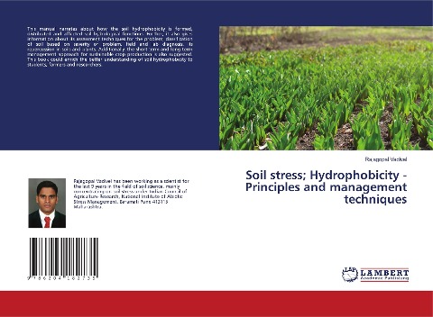 Soil stress; Hydrophobicity - Principles and management techniques