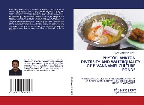 PHYTOPLANKTON DIVERSITY AND WATERQUALITY OF P.VANNAMEI CULTURE PONDS: PHYTOPLANKTON DIVERSITY AND WATERCHEMISTRY OF SALINE AND FRESH WATER SHRIMP CULTURE PONDS [P. VANNAMEI]