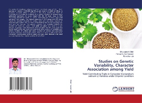 Studies on Genetic Variability, Character Association among Yield: Yield Contributing Traits in Coriander (Coriandrum sativum L) Varieties under Organic Condition