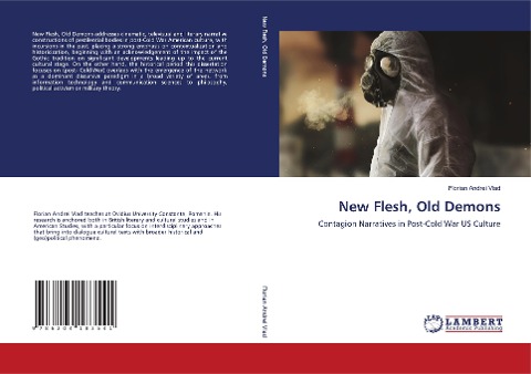 New Flesh, Old Demons: Contagion Narratives in Post-Cold War US Culture