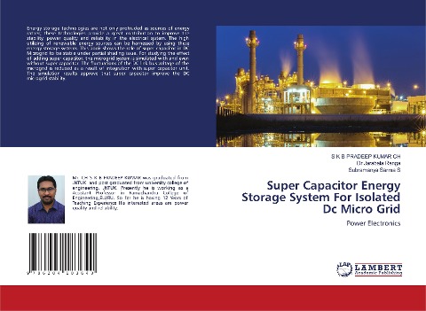 Super Capacitor Energy Storage System For Isolated Dc Micro Grid: Power Electronics