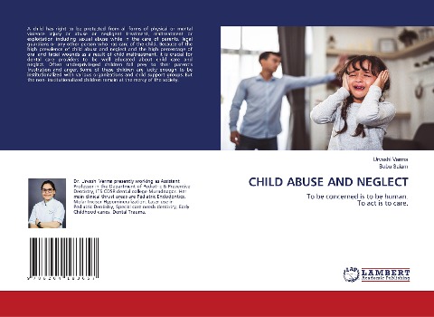CHILD ABUSE AND NEGLECT: To be concerned is to be human.To act is to care.