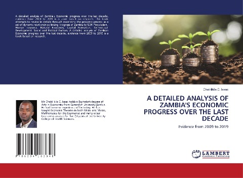 A DETAILED ANALYSIS OF ZAMBIAS ECONOMIC PROGRESS OVER THE LAST DECADE: Evidence from 2009 to 2019
