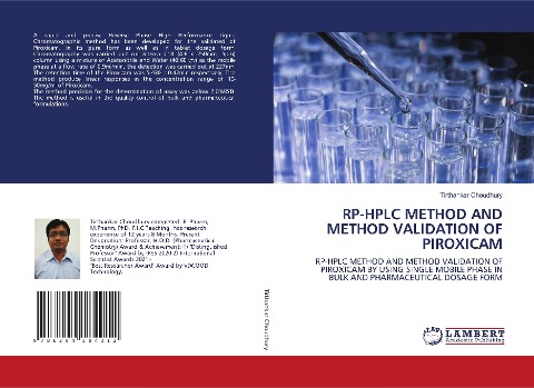 RP-HPLC METHOD AND METHOD VALIDATION OF PIROXICAM: RP-HPLC METHOD AND METHOD VALIDATION OF PIROXICAM BY USING SINGLE MOBILE PHASE IN BULK AND PHARMACEUTICAL DOSAGE FORM
