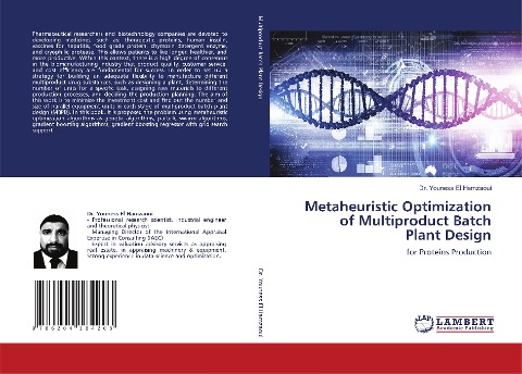 Metaheuristic Optimization of Multiproduct Batch Plant Design: for Proteins Production