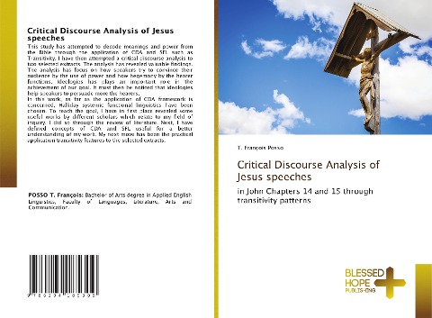 Critical Discourse Analysis of Jesus speeches: in John Chapters 14 and 15 through transitivity patterns