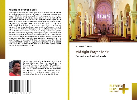 Midnight Prayer Bank:: Deposits and Withdrawals