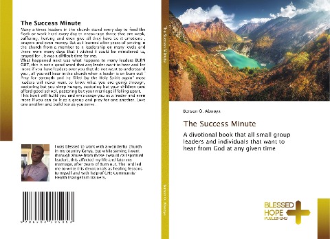 The Success Minute: A divotional book that all small group leaders and individuals that want to hear from God at any given time