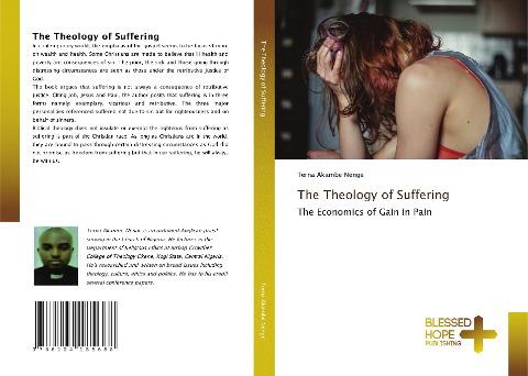 The Theology of Suffering: The Economics of Gain in Pain