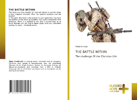 THE BATTLE WITHIN: The challenge Of the Christian Life